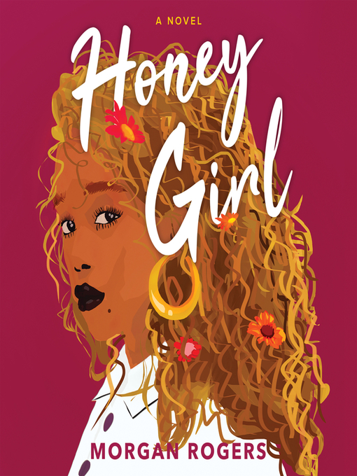 Title details for Honey Girl by Morgan Rogers - Wait list